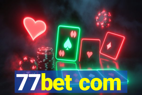 77bet com